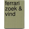 Ferrari zoek & vind door Onbekend