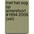Met het Oog op Amersfoort #1994-2006 (set)