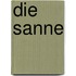 Die Sanne