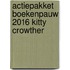 Actiepakket Boekenpauw 2016 Kitty Crowther