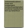 Verkeerseducatieve route voor voetgangers. Verkeersvaardigheden inoefenen Basisschool Klim-op Herenthout door Ilse Vleugels