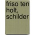 Friso ten Holt, schilder