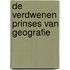 De verdwenen prinses van Geografie