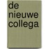 De nieuwe collega