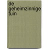 De geheimzinnige tuin by Sarah Jio