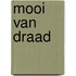 Mooi van draad