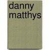 Danny Matthys door Georges Petitjean