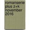 Romanserie Plus Z+K november 2016 by Olga van der Meer