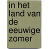 In het land van de eeuwige zomer by Joseph Roth