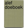 Alef doeboek by Unknown