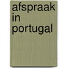 Afspraak in Portugal door Corien Oranje