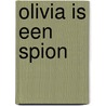 Olivia is een spion door Ian Falconer