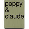 Poppy & Claude door Laurie Frankel