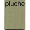 Pluche by Femke Halsema