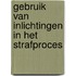 Gebruik van inlichtingen in het strafproces