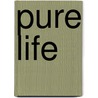 Pure Life door Mirjam Cremer