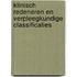 Klinisch redeneren en verpleegkundige classificaties