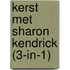 Kerst met Sharon Kendrick (3-in-1)
