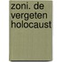 Zoni. De vergeten holocaust