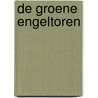 De Groene Engeltoren door Tad Williams