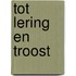 Tot lering en troost