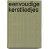 Eenvoudige kerstliedjes