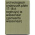Archeologisch onderzoek Plein 17-18 (t Regthuys) te Wassenaar (gemeente Wassenaar)