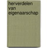Herverdelen van eigenaarschap door Jaap van der Mei