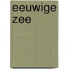 Eeuwige zee door Renate Groenenboom