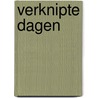 Verknipte dagen door Thei Ramaekers