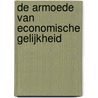 De armoede van economische gelijkheid door George G. Reisman