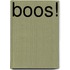 Boos!
