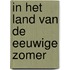 In het land van de eeuwige zomer