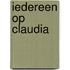 Iedereen op Claudia