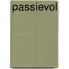 Passievol door Oostland Literair