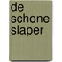 De schone slaper