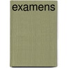 Examens by Arie G. Kovel de