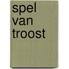 Spel van troost by Robert Vacher