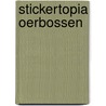 Stickertopia Oerbossen door Onbekend