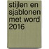 Stijlen en sjablonen met Word 2016