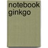Notebook Ginkgo