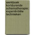 Werkboek kortdurende schematherapie: experiëntiële technieken