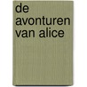 De avonturen van Alice door Lewis Carroll