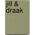 Jill & Draak