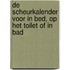 De scheurkalender voor in bed, op het toilet of in bad