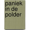 Paniek in de polder by Jos de Mul