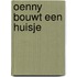 Oenny bouwt een huisje