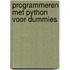 Programmeren met Python voor Dummies