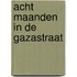 Acht maanden in de Gazastraat