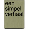 Een simpel verhaal door S.Y. Agnon